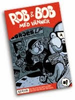 Serietidning: Rob & Bob<br> med vänner #1