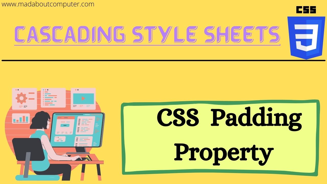CSS Tutorial :- CSS Padding Property ~ MAD ABOUT COMPUTER