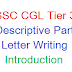 SSC CGL Descriptive Paper - SSC CGL Tier 3 - Letter Writing Introduction, Types of Letters, Topics
