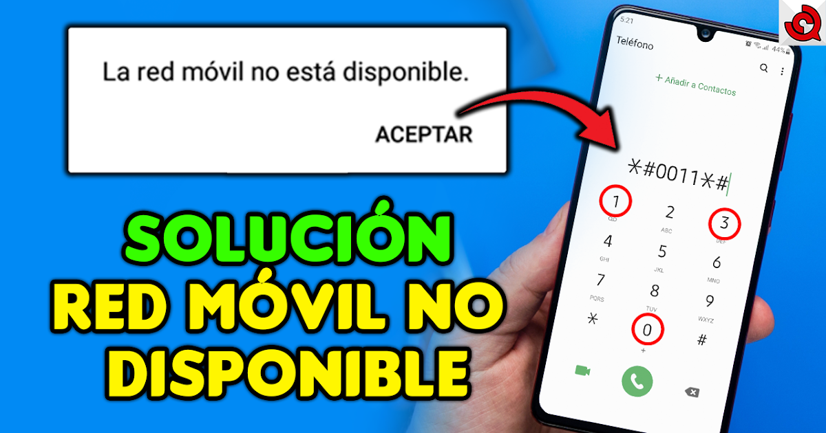 CÓMO SOLUCIONAR RED MÓVIL NO DISPONIBLE