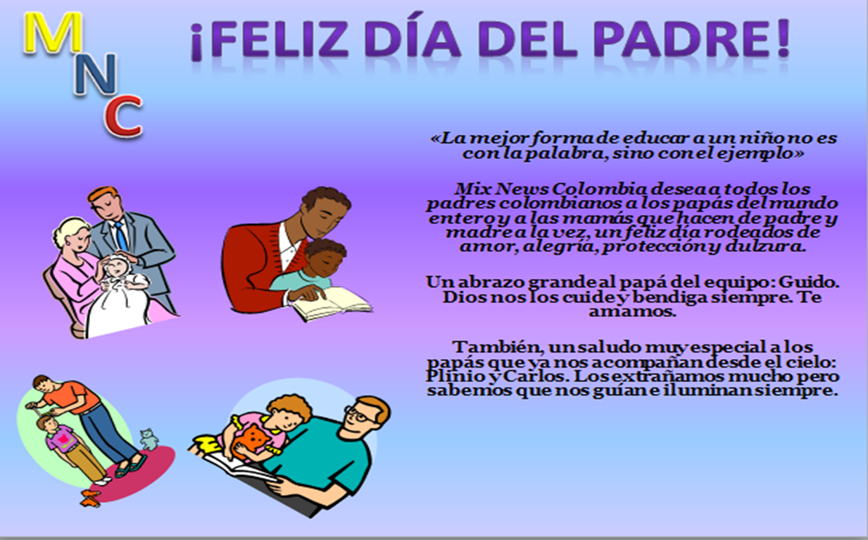 Mix News Colombia: Domingo 16 de Junio: Día del Padre en Colombia