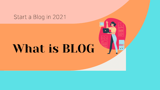 what is blog, what is blog writing, what is a blog post, what is blogging in hindi, what is wordpress website, what is a personal blog, what is blogspot, what is blog in computer, what is a blog used for,