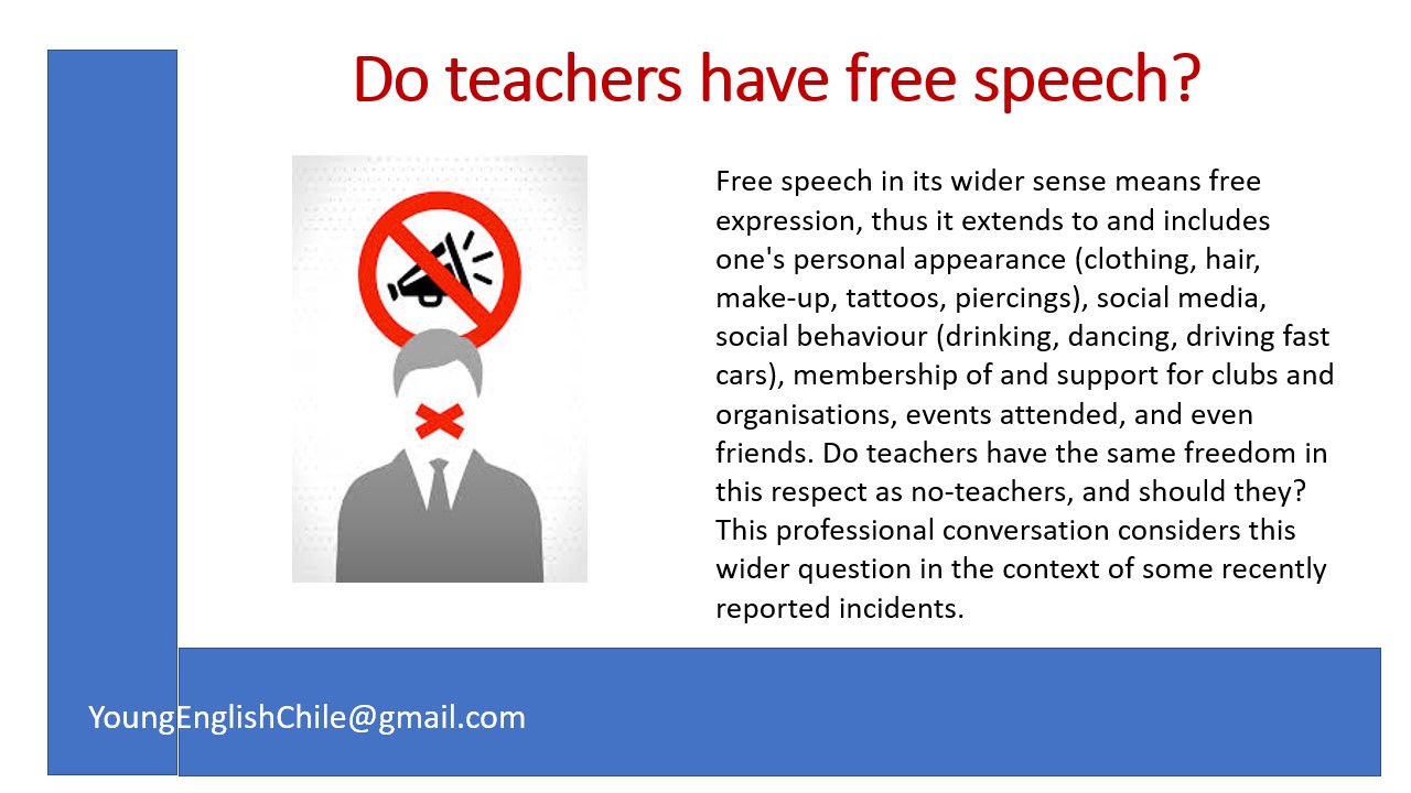 YoungEnglishChile Do teachers have free speech?