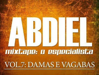 Abdiel - O Especialista Vol .7 "Damas & Vagabas" (2013)