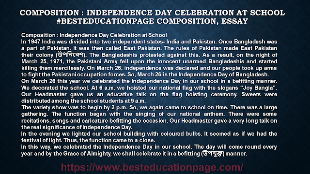  Independence Day Celebration at School #besteducationpage composition, essay