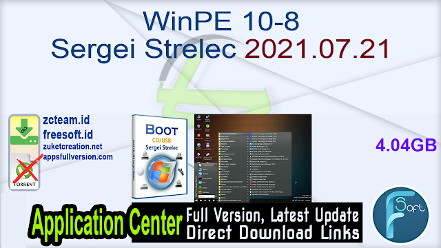 WinPE 10-8 Sergei Strelec 2021.07.21 _ZcTeam.id