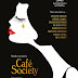 [CONCOURS] : Gagnez vos places pour aller découvrir Café Society !