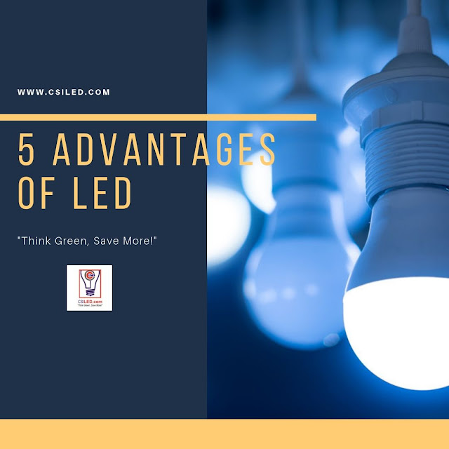 5 Advantages of LED