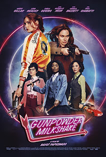 Gunpowder Milkshake 2021 Gunpowder Milkshake 2021