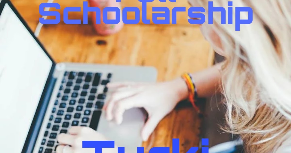 Beasiswa Kuliah Full S1 Turki 2020 Oleh TDV Scholarship Beasiswa Kuliah Full S1 Turki 2020 Oleh TDV Scholarship