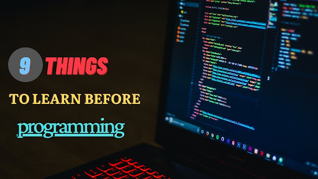 9 Pre requirement for learning programming language or coding 9 Pre requirement for learning programming language or coding