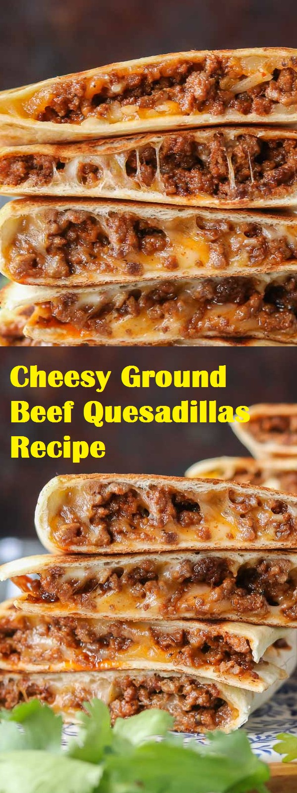 Cheesy Ground Beef Quesadillas Recipe - Food Wiches