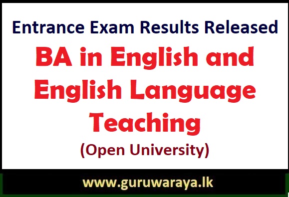 Entrance Exam Results Released : BA in English and English Language Teaching (Open University)