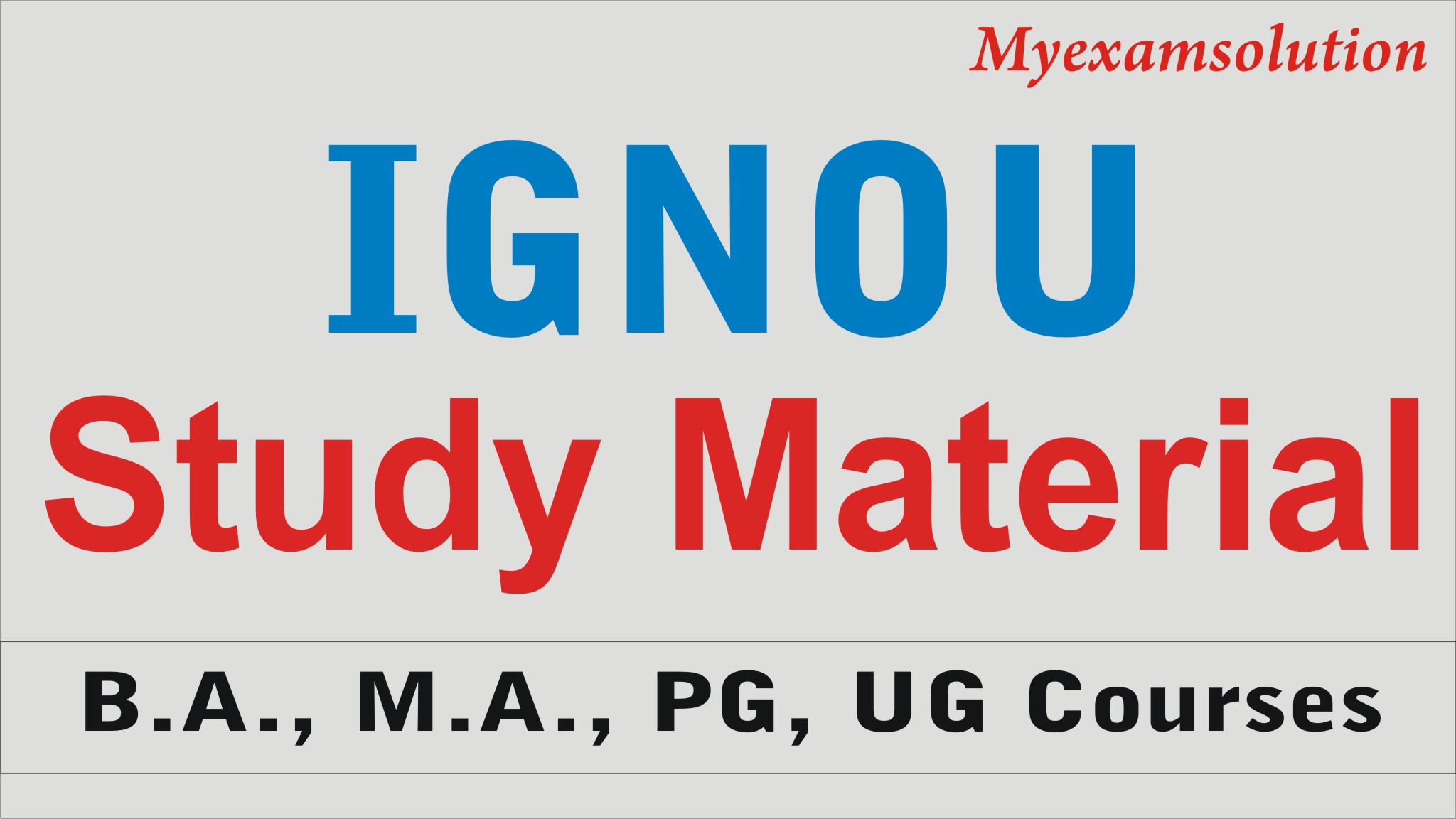IGNOU Study Material and Books Free Download 2020 My Exam Solution