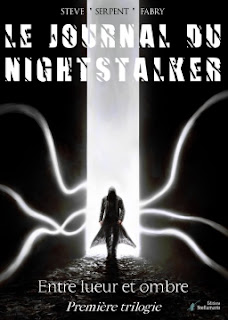 Le journal du Nightstalker : Entre lueur et ombre par Steve "Serpent" Fabry Cover-6988