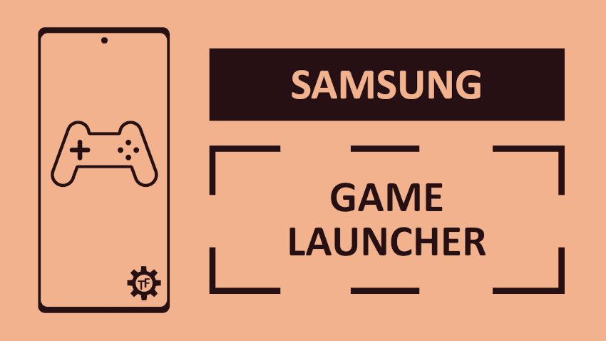 Co to jest Samsung Game Launcher?