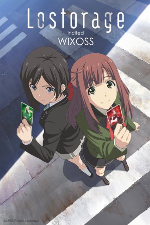 Lostorage Incited WIXOSS Poster