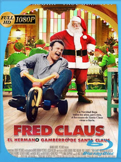 Fred Claus: El hermano gamberro de Santa Claus (2007) HD [1080p] Latino [GoogleDrive] SXGO