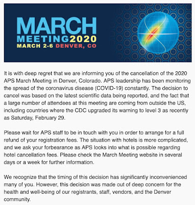 An email from the American Physical Society cancelling the March Meeting because of the coronavirus.