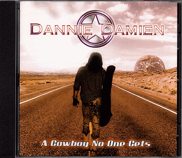 DANNIE DAMIEN - A Cowboy No One Gets (2016) full