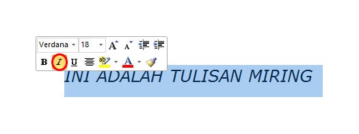 Cara Membuat Huruf Miring Italic Di Microsoft Word Andronezia