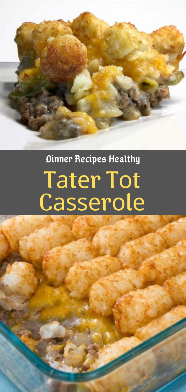 Dinner Recipes Healthy | Tаtеr Tоt Cаѕѕеrоlе | Dinner Recipes Healthy, Dinner Recipes Easy, Dinner Recipes For Family, Dinner Recipes Vegan, Dinner Recipes For Two, Dinner Recipes Crockpot, Dinner Recipes Chicken, Dinner Recipes With Ground Beef, Dinner Recipes Date Night, Dinner Recipes Summer, Dinner Recipes Quick, Dinner Recipes Mexican, Dinner Recipes Cheap, Dinner Recipes Fall, Dinner Recipes Vegetarian, Dinner Recipes Pasta, Dinner Recipes Keto, Dinner Recipes Clean Eating, Dinner Recipes Shrimp, Dinner Recipes Romantic, Dinner Recipes Pork, Dinner Recipes Low Carb, Dinner Recipes Italian, Dinner Recipes Weeknight, Dinner Recipes Simple, Dinner Recipes Best, Dinner Recipes Delicious, Dinner Recipes Winter, Dinner Recipes Casserole, Dinner Recipes Steak, Dinner Recipes Videos, Dinner Recipes For 2, Dinner Recipes For Kids, Dinner Recipes Instant Pot, Dinner Recipes For One, Dinner Recipes Asian, Dinner Recipes Gluten Free, Dinner Recipes Fancy, Dinner Recipes Fast, Dinner Recipes Light, Dinner Recipes Meat, Dinner Recipes Weight Watchers, Dinner Recipes On A Budget, Dinner Recipes Spring, Dinner Recipes Chinese, Dinner Recipes Fish, Dinner Recipes Seafood, Dinner Recipes Baked, Dinner Recipes Homemade, Dinner Recipes Slow Cooker, Dinner Recipes Southern, Dinner Recipes Paleo, Dinner Recipes College, Dinner Recipes Salmon, Dinner Recipes Sausage, Dinner Recipes Spicy, Dinner Recipes Christmas, Dinner Recipes Gourmet, Dinner Recipes Popular, Dinner Recipes For Picky Eaters, Dinner Recipes Yummy, Dinner Recipes Unique, Dinner Recipes Amazing, Dinner Recipes Sunday, Dinner Recipes New, Dinner Recipes Grill, Dinner Recipes For Men, Dinner Recipes Soup, Dinner Recipes Hamburger, Dinner Recipes Ideas, Dinner Recipes Country, Dinner Recipes Rice, Dinner Recipes Oven, Dinner Recipes Good, Dinner Recipes Potatoes, Dinner Recipes Fun, Dinner Recipes American, Dinner Recipes Indian, #casserole, #dinner, #recipesforfamily, #recipesfordinner, #recipesfortwo, #delicious, #yummy, Dinner Recipes Healthy | Tаtеr Tоt Cаѕѕеrоlе | Dinner Recipes Healthy, Dinner Recipes Easy, Dinner Recipes For Family, Dinner Recipes Vegan, Dinner Recipes For Two, Dinner Recipes Crockpot, Dinner Recipes Chicken, Dinner Recipes With Ground Beef, Dinner Recipes Date Night, Dinner Recipes Summer, Dinner Recipes Quick, Dinner Recipes Mexican, Dinner Recipes Cheap, Dinner Recipes Fall, Dinner Recipes Vegetarian, Dinner Recipes Pasta, Dinner Recipes Keto, Dinner Recipes Clean Eating, Dinner Recipes Shrimp, Dinner Recipes Romantic, Dinner Recipes Pork, Dinner Recipes Low Carb, Dinner Recipes Italian, Dinner Recipes Weeknight, Dinner Recipes Simple, Dinner Recipes Best, Dinner Recipes Delicious, Dinner Recipes Winter, Dinner Recipes Casserole, Dinner Recipes Steak, Dinner Recipes Videos, Dinner Recipes For 2, Dinner Recipes For Kids, Dinner Recipes Instant Pot, Dinner Recipes For One, Dinner Recipes Asian, Dinner Recipes Gluten Free, Dinner Recipes Fancy, Dinner Recipes Fast, Dinner Recipes Light, Dinner Recipes Meat, Dinner Recipes Weight Watchers, Dinner Recipes On A Budget, Dinner Recipes Spring, Dinner Recipes Chinese, Dinner Recipes Fish, Dinner Recipes Seafood, Dinner Recipes Baked, Dinner Recipes Homemade, Dinner Recipes Slow Cooker, Dinner Recipes Southern, Dinner Recipes Paleo, Dinner Recipes College, Dinner Recipes Salmon, Dinner Recipes Sausage, Dinner Recipes Spicy, Dinner Recipes Christmas, Dinner Recipes Gourmet, Dinner Recipes Popular, Dinner Recipes For Picky Eaters, Dinner Recipes Yummy, Dinner Recipes Unique, Dinner Recipes Amazing, Dinner Recipes Sunday, Dinner Recipes New, Dinner Recipes Grill, Dinner Recipes For Men, Dinner Recipes Soup, Dinner Recipes Hamburger, Dinner Recipes Ideas, Dinner Recipes Country, Dinner Recipes Rice, Dinner Recipes Oven, Dinner Recipes Good, Dinner Recipes Potatoes, Dinner Recipes Fun, Dinner Recipes American, Dinner Recipes Indian, #casserole, #dinner, #recipesforfamily, #recipesfordinner, #recipesfortwo, #delicious, #yummy,