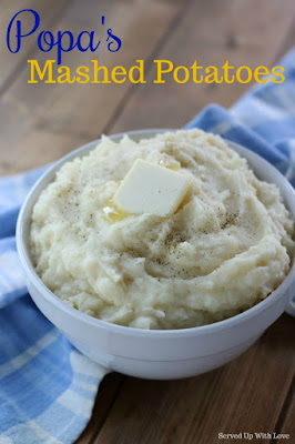 Popa's Mashed Potatoes recipe from Served Up With Love