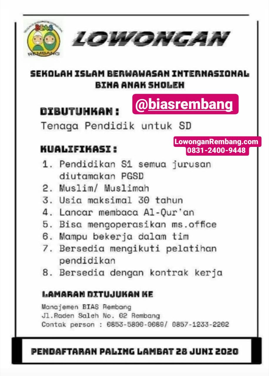 Lowongan Kerja Tenaga Pendidik Sd Bias Rembang Lowongan Rembang