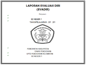 Laporan Evaluasi Diri Sekolah Evadir Sd Bukti Fisik Akreditasi Standar Pengelolaan Bukti Fisik Akreditasi Sekolah Sd Mi Smp Mts Sma Smk Ma