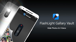 تحميل تطبيق Flashlight Gallery Vault_v1.0.3_.- إخفاء الصورومقاطع الفيديو .