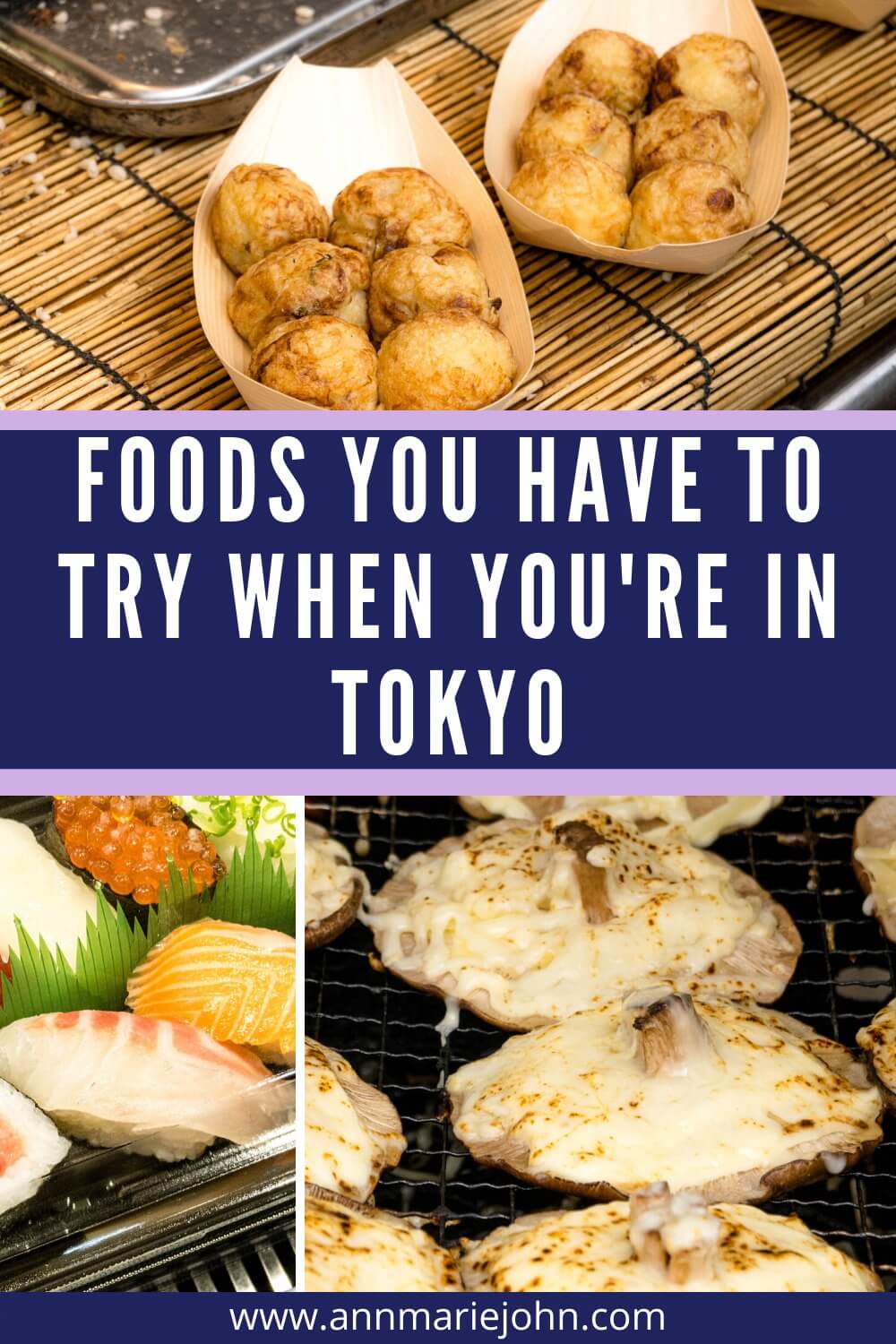 Foods you have to try when you're in Tokyo