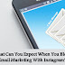 What Can You Expect When You Blend Email Marketing With Instagram?