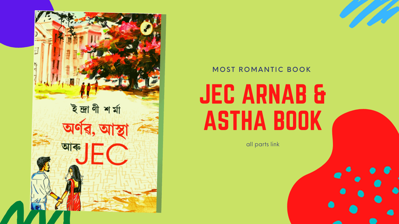 JEC Arnab And Astha Love Story | JEC Arnab Astha All Parts Link