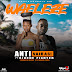 Anti vairas Ft kidene - waeleze ( Singeli ) Free Download