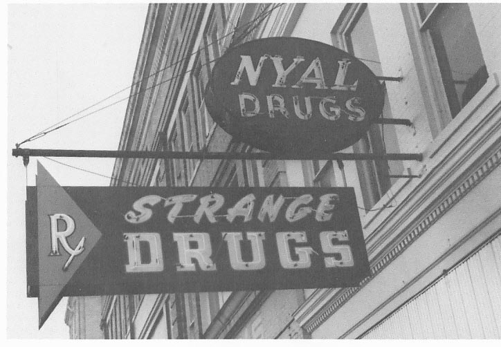 IMAGES OF OUR PAST STRANGE DRUGS SIGN SOUTH JEFFERSON STREET