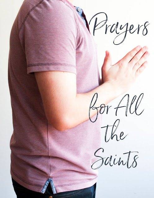 Prayers for All the Saints