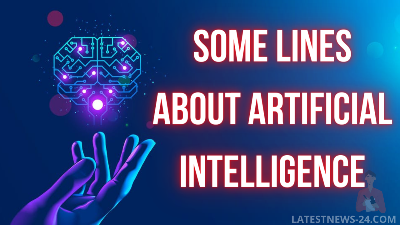Some Lines about Artificial Intelligence