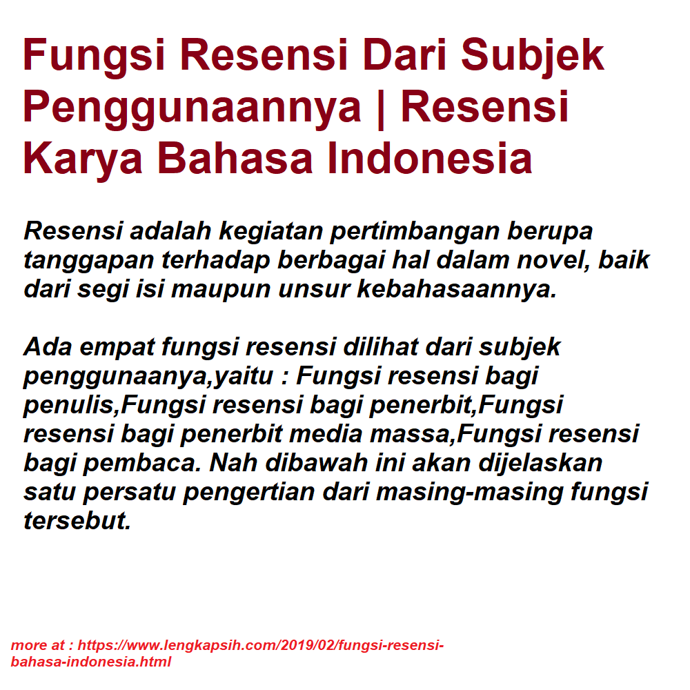 Fungsi Resensi Dari Subjek Penggunaannya Resensi Karya
