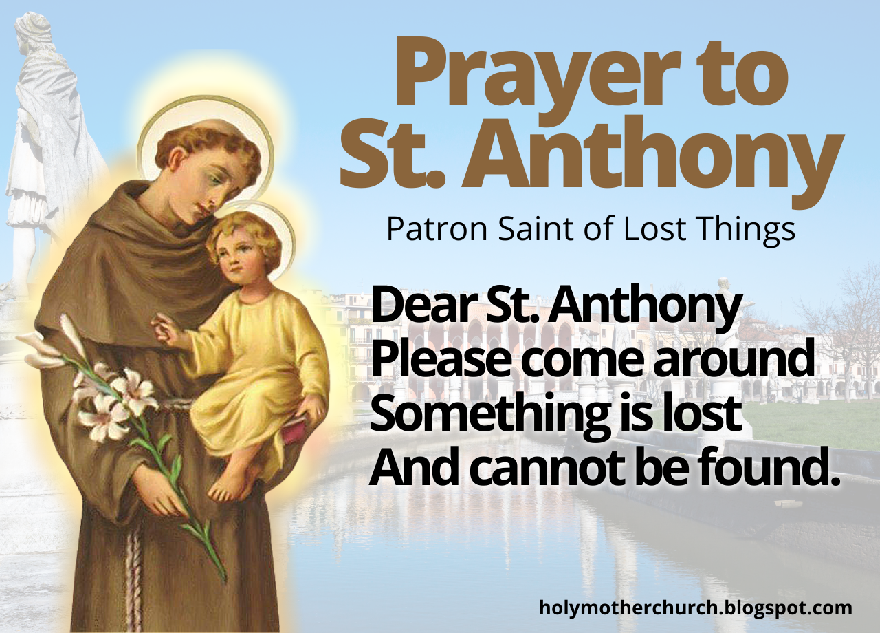 Catholicism for Everyone Prayer to St. Anthony for Something that is Lost
