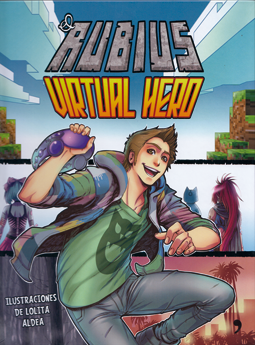 Virtual Hero de El Rubius 