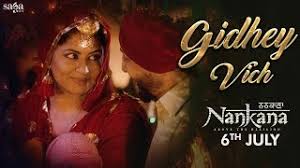    Gidhey Vich  Gurdas Maan & Gurlez Akhtar  new song