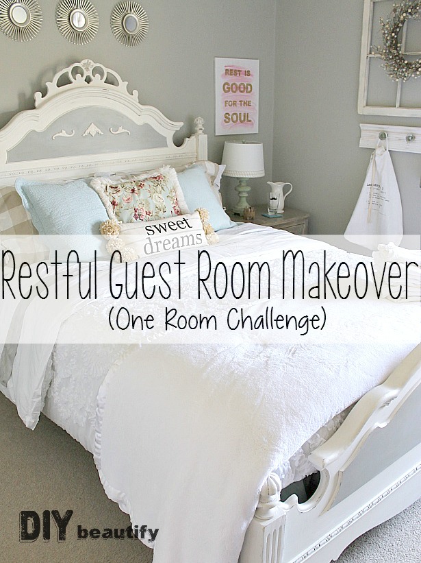 Guest Room Reveal (ORC Week 6) DIY Beautify Creating Beauty at Home