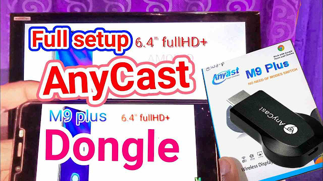 Anycast M9 Plus Full Setup Anycast M9 Plus Full Setup 2021