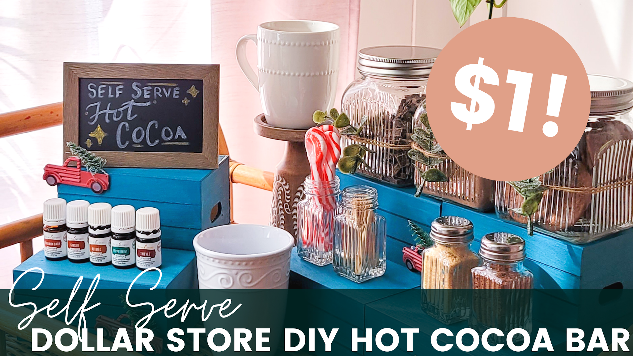 DIY Dollar Store Hot Cocoa Chocolate Bar Featuring Vitality Oils