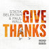 Paul Wall & Statik Selektah - "Give Thanks" (EP)