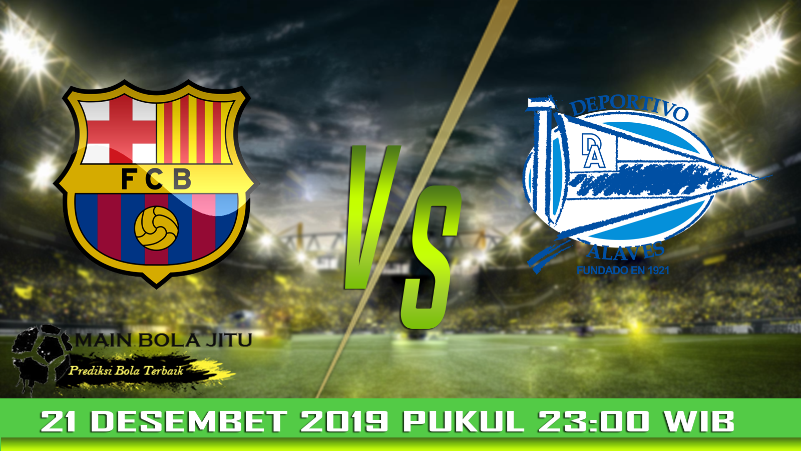 Prediksi Bola Barcelona vs Alaves tanggal 21-12-2019