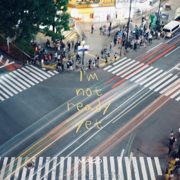MAGO – I’m not ready yet – Single