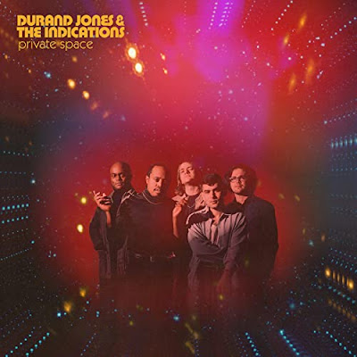 Private Space Durand Jones And The Indications Album