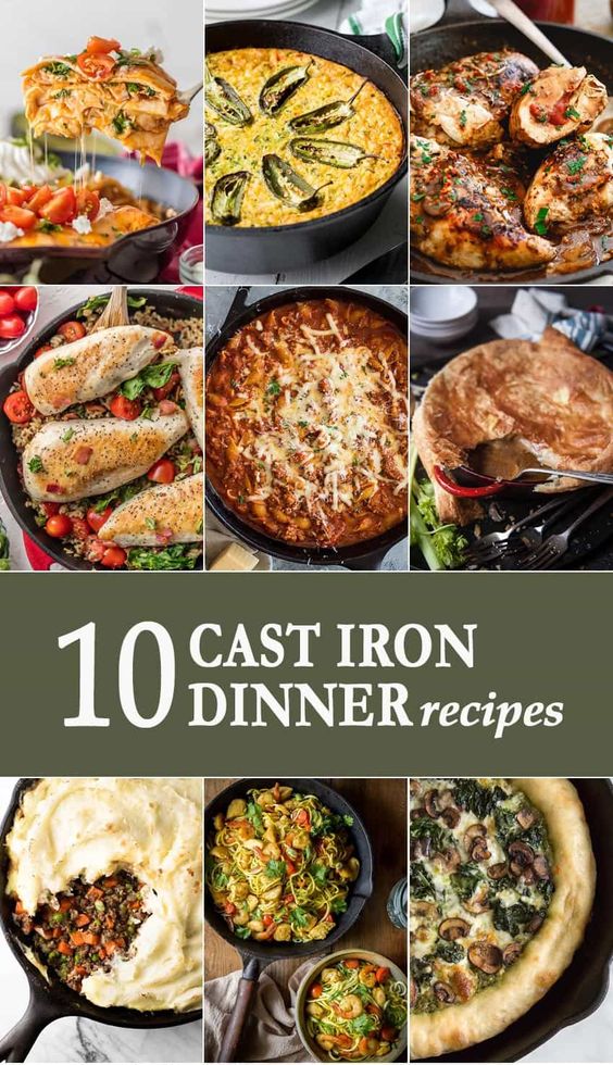 10 CAST IRON DINNERS The Best Recipes