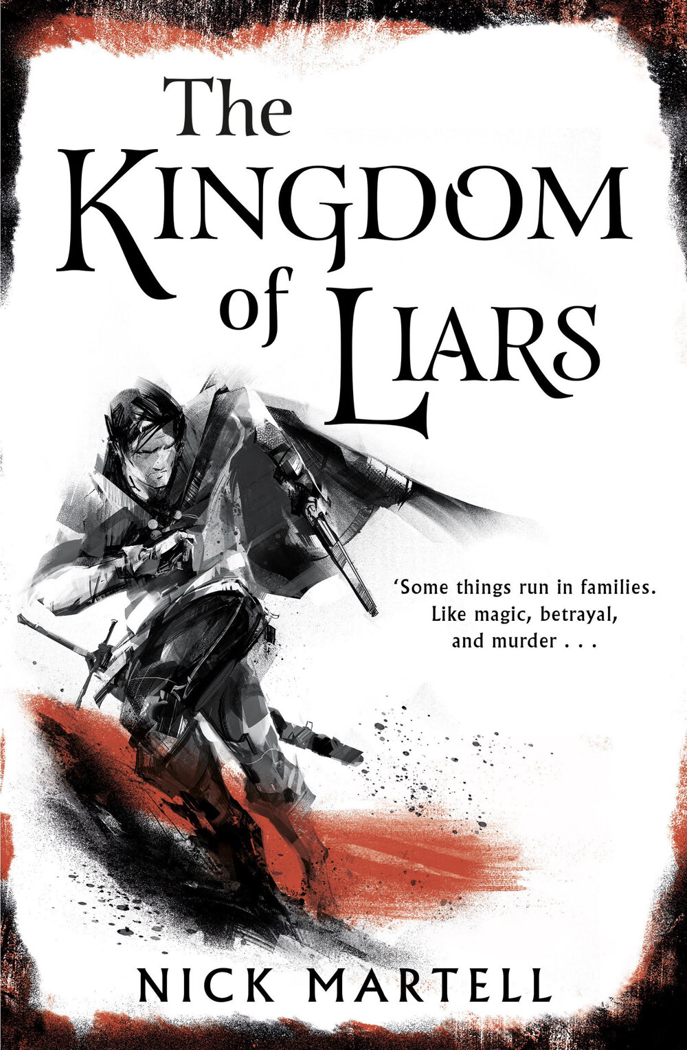 Fantasy Book Critic The Kingdom Of Liars By Nick Martell Reviewed By Caitlin Grieve